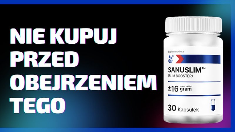 Sanuslim - Skuteczne Rozwiązanie dla Problemów z Trawieniem